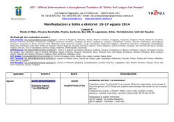 Manifestazioni a Schio e dintorni: 10-17 agosto 2014