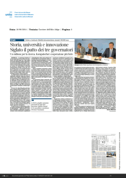 Storia, universit&agrave; e innovazione Siglato il patto dei tre governatori