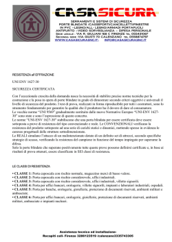 UNI ENV 1627-30 SICUREZZA CERTIFICATA Con l