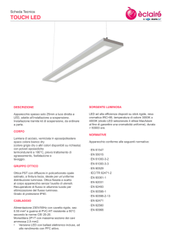 Depliant &egrave;clair&eacute;: scheda tecnica TOUCH LED