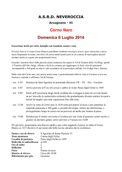 Corno Nero Passo Lavaz&egrave;. Escursione.