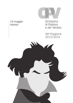 48a Stagione 2013/2014 - Orchestra di Padova e del Veneto