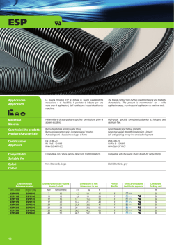 Applicazione Application Materiale Material Caratteristiche prodotto