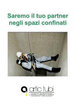 Saremo il tuo partner negli spazi confinati