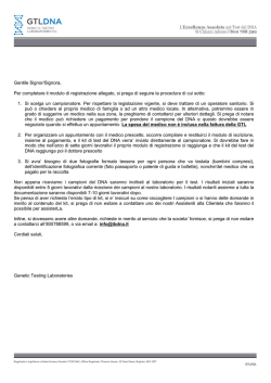 Gentile Signor/Signora, Per completare il modulo di registrazione