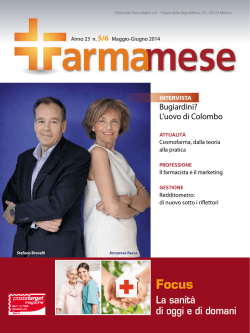 Focus La sanit&agrave; di oggi e di domani