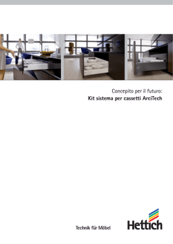 Concepito per il futuro: Kit sistema per cassetti ArciTech