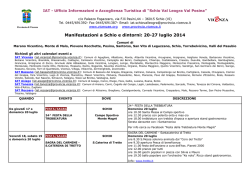 Manifestazioni a Schio e dintorni: 20-27 luglio 2014