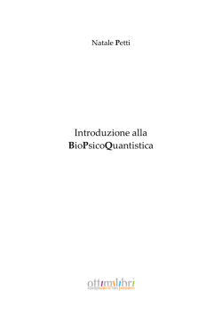 Introduzione alla BioPsicoQuantistica