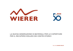 Aldo Barbaglia La nuova generazione di materiali per le coperture