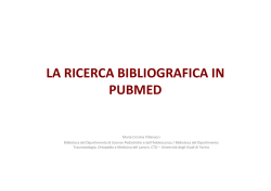 la ricerca bibliografica in pubmed - Universit&agrave; degli Studi di Torino