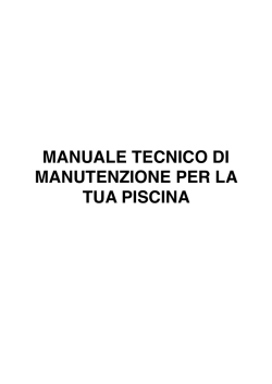 manuale tecnico - Installazione piscine Brescia