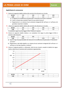 Esercizi prima e seconda legge di Ohm