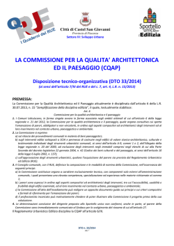 DTO 33-2014 La Commissione per la Qualit&agrave; Architettonica ed il