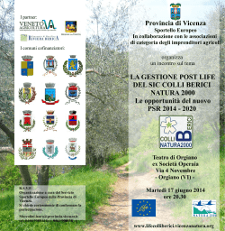 Provincia di Vicenza LA GESTIONE POST LIFE DEL SIC COLLI