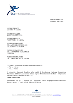 AL SIG. SINDACO COMUNE DI PARMA AL SIG. QUESTORE