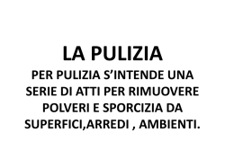 Lezione 4 | Pulizia - CE.SAD Centro Servizi e Assistenza