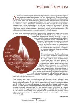 Se credi che la pace sia possibile... allora la pace verr&agrave;!