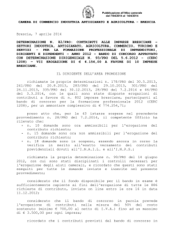 BRESCIA Brescia, 7 aprile 2014 DETERMINAZIONE N. 82/PRO