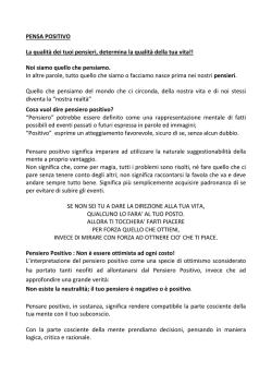 Noi siamo quello che pensiamo. In altre par