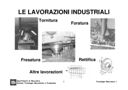 LE LAVORAZIONI INDUSTRIALI