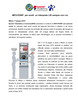 INFO-POINT per sordi: un interprete LIS sempre con voi .