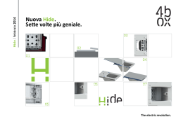 Nuova Hide. Sette volte pi&ugrave; geniale.