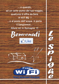 ....e quando, ad un certo punto del tuo viaggio, qualcuno ti offre da