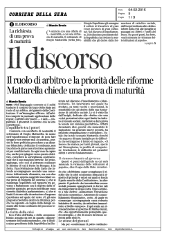 Mattarella, il ruolo di arbitro e la priorit&agrave; delle riforme