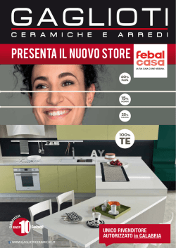 presenta il nuovo store - Gaglioti Ceramiche e Arredi