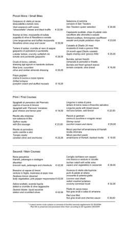 Piccoli Morsi / Small Bites Primi / First Courses Secondi / Main