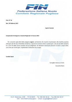 Prot. N&deg; 56 Bari, 20 febbraio 2015 Spett.li Societ&agrave; Campionati di