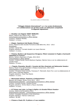 1 "Villaggio Globale International" s.r.l. ha curato direttamente o in