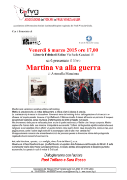 Martina va alla guerra - Associazione Toscani in Friuli Venezia Giulia