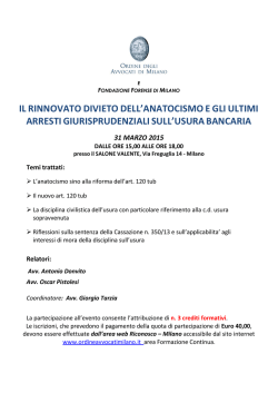 il rinnovato divieto dell`anatocismo e gli ultimi arresti