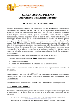 GITA A ASCOLI PICENO "Mercatino dell`Antiquariato"