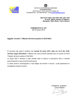 COMUNICATO N. 379 del 18 marzo 2015 Oggetto: Incontro &ldquo;I
