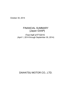 FINANCIAL SUMMARY First Half of FY2015