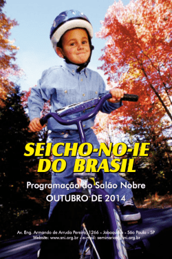 DiA 1 quArTA-feirA - SEICHO NO IE DO BRASIL