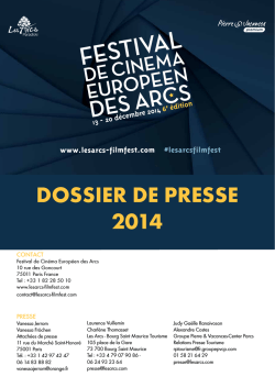 DOSSIER DE PRESSE 2014 - Festival De Cinéma Européen des Arcs