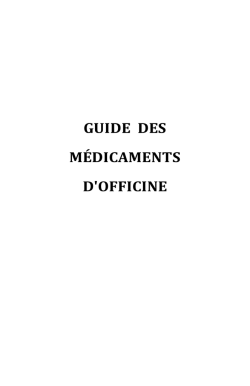 Sommaire Guide des Médicaments d`Officine