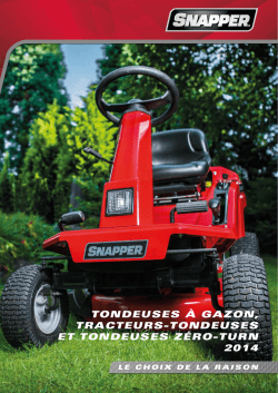 tracteurs et tondeuses &agrave; rayon de braquage z&eacute;ro