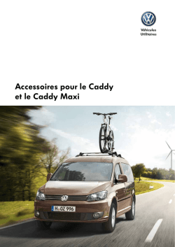 Accessoires pour le Caddy et le Caddy Maxi