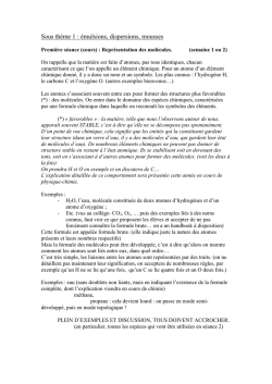 Sous th&egrave;me 1 : &eacute;mulsions, dispersions, mousses