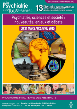 Psychiatrie, sciences et société : nouveautés, enjeux et