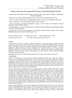 Do Criticisms Overcome the Praises of Journal Impact Factor?