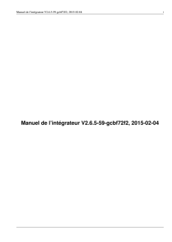 Manuel de l`intégrateur V2.6.5-59-gcbf72f2, 2015