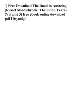 Free The Road to Amazing (Russel