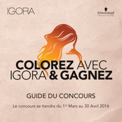 Guide du concours - Home - Colorez avec Igora & Gagnez