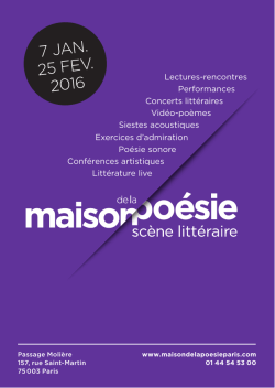 7 JAN. 25 FEV. 2016 - Maison de la Po&eacute;sie